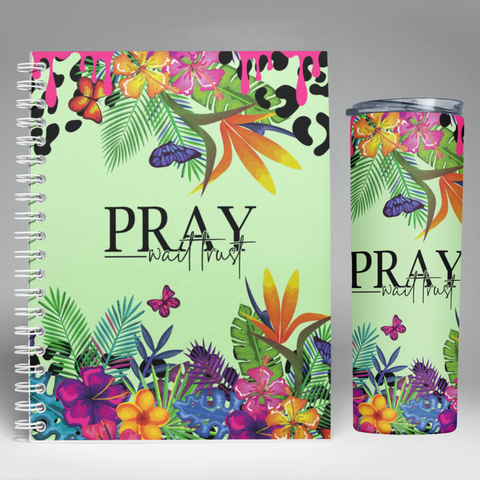Pray Wait Trust Journal/Notebook and Tumbler Gift Set