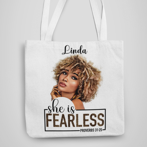 She is Fearless, Customized Tote Bag