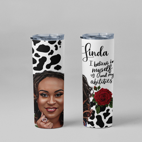 Believe in Yourself Insulated Customized Tumbler