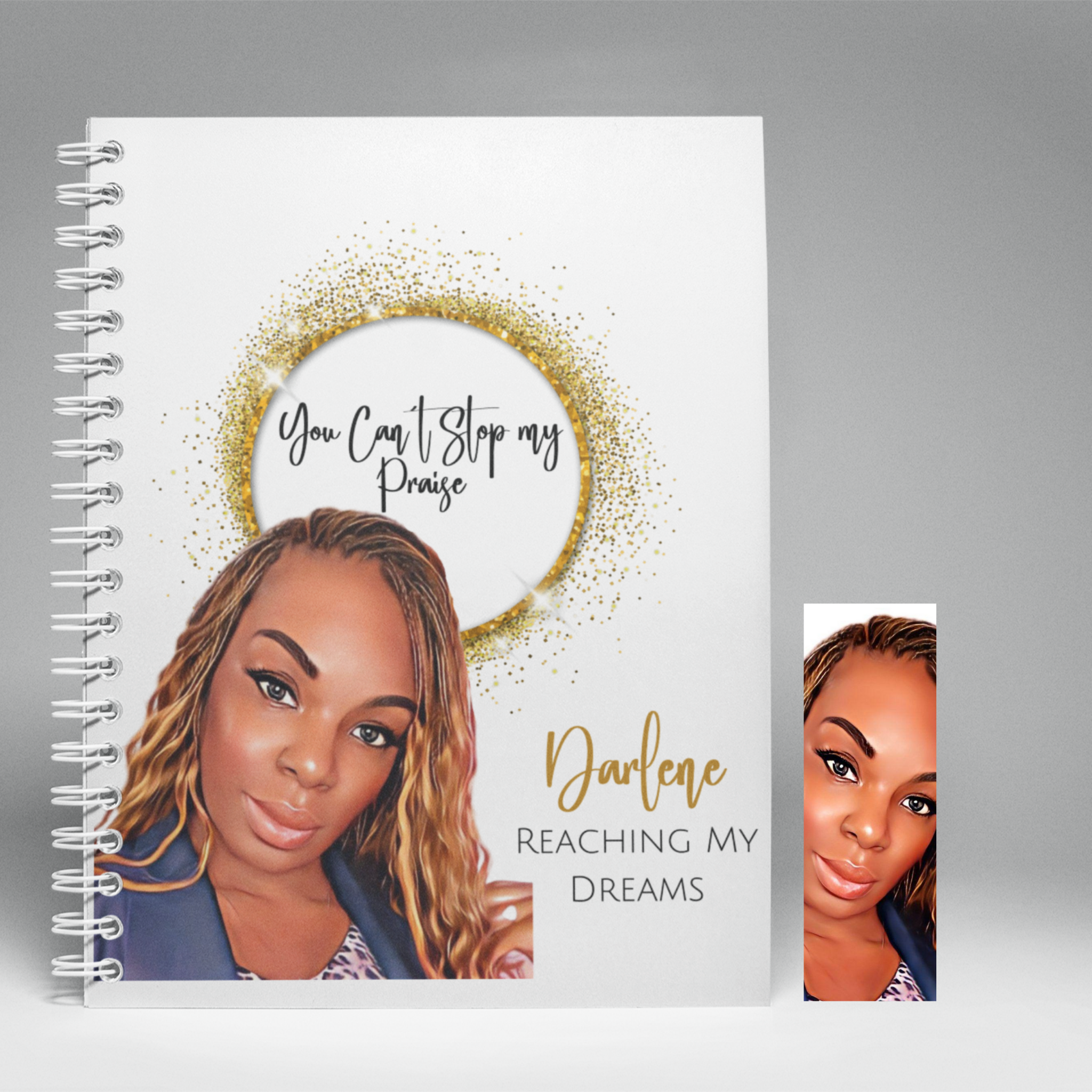 You Can't Stop My Praise, Customized Journal and Bookmark