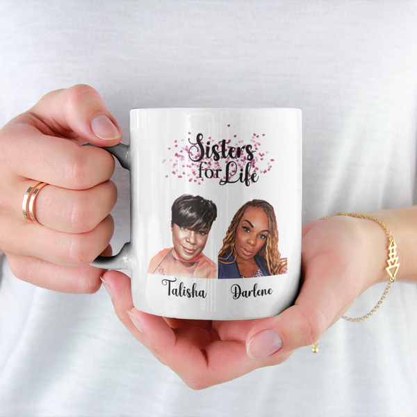 Sisters for Life Customized Mug